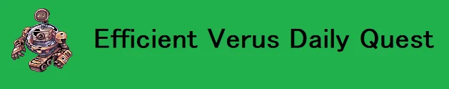 Efficient Verus Daily Quest Guide