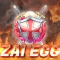 Zai Egg